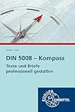 DIN 5008 - Kompass: Texte und Briefe professionell gestalten